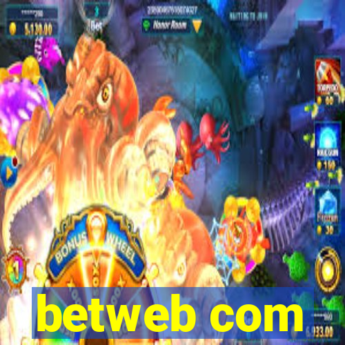 betweb com