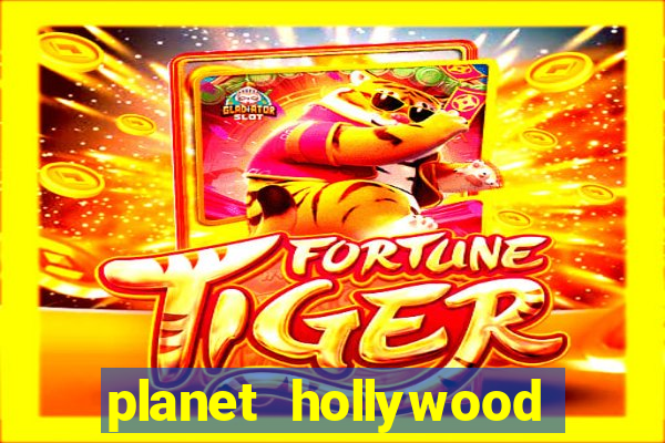 planet hollywood resort and casino