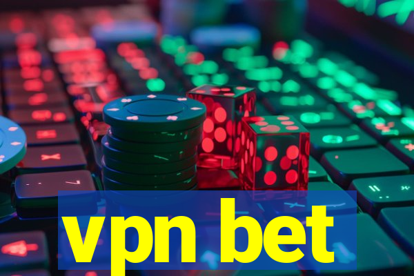 vpn bet