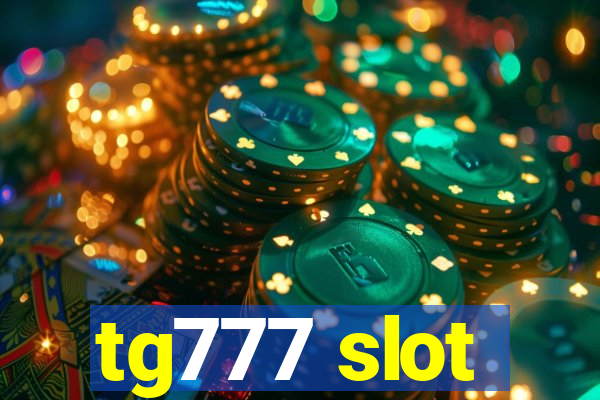 tg777 slot