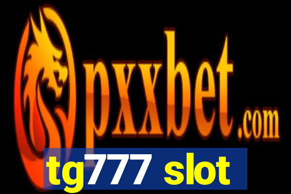 tg777 slot