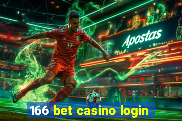 166 bet casino login