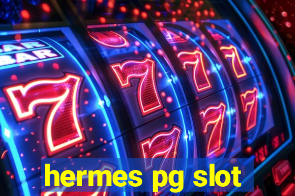 hermes pg slot