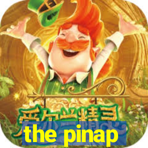 the pinap