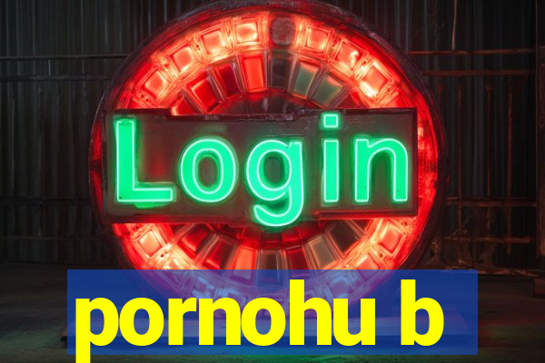 pornohu b