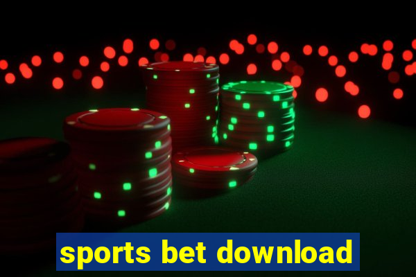 sports bet download