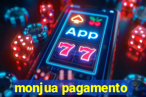 monjua pagamento