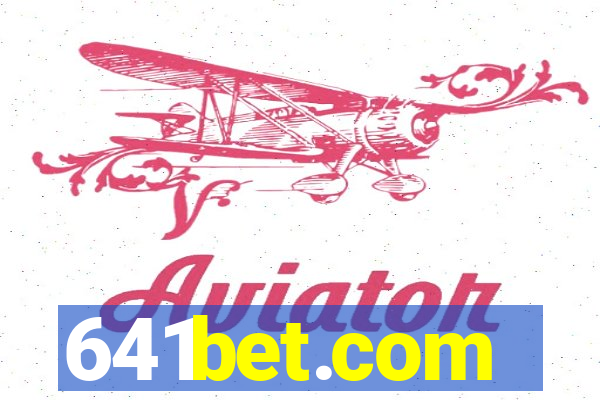 641bet.com