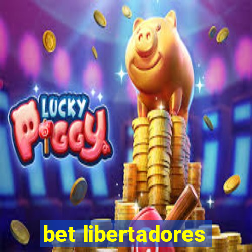 bet libertadores