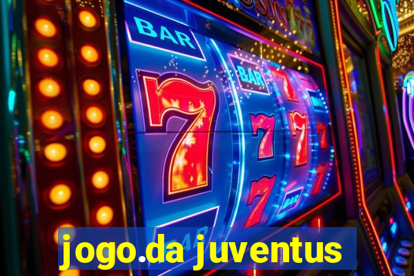 jogo.da juventus