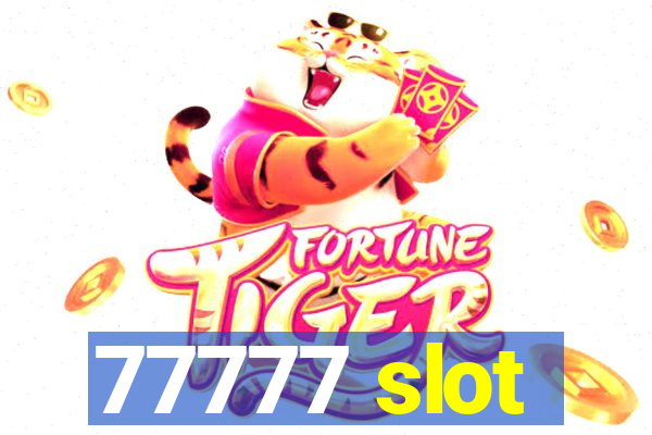 77777 slot