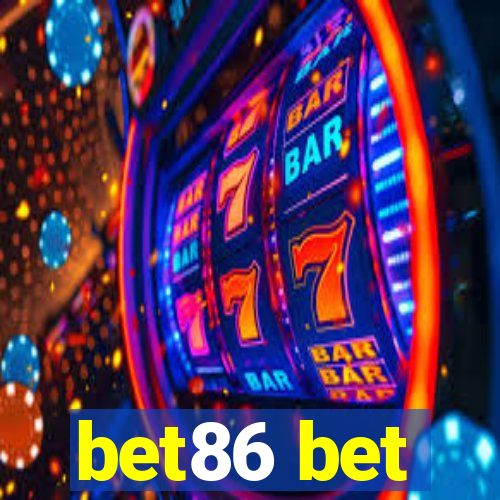 bet86 bet