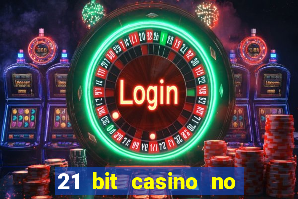 21 bit casino no deposit bonus