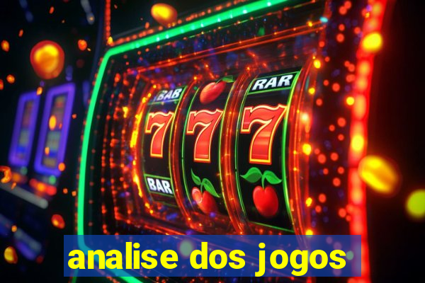 analise dos jogos