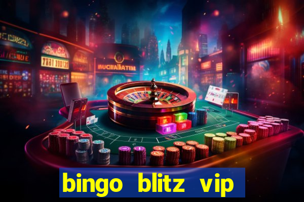 bingo blitz vip pro download