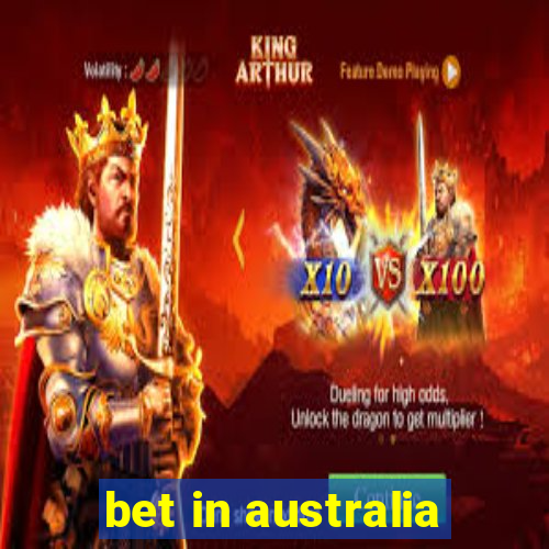 bet in australia