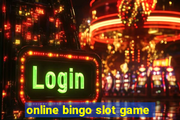 online bingo slot game