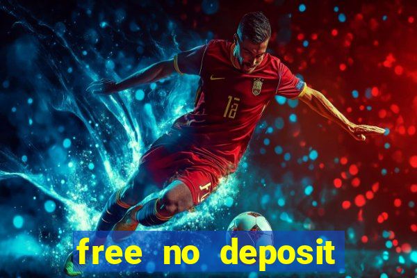 free no deposit casino money