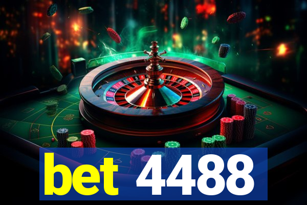 bet 4488