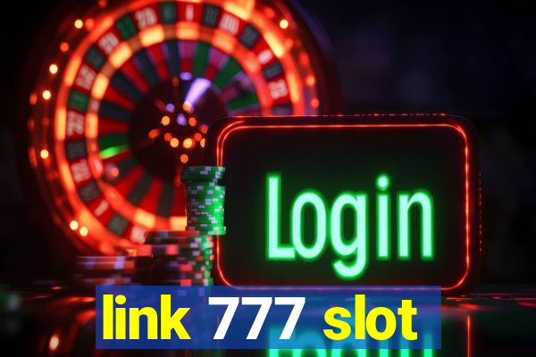 link 777 slot