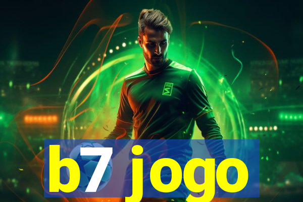 b7 jogo