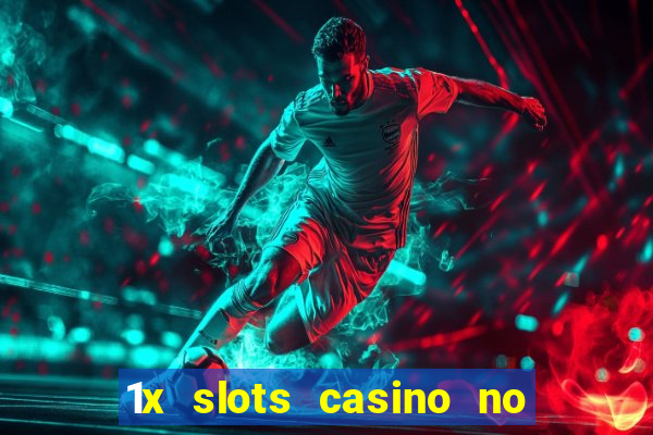 1x slots casino no deposit bonus