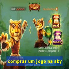 comprar um jogo na sky