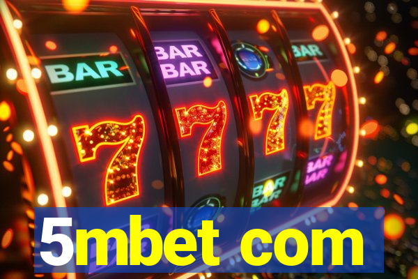 5mbet com