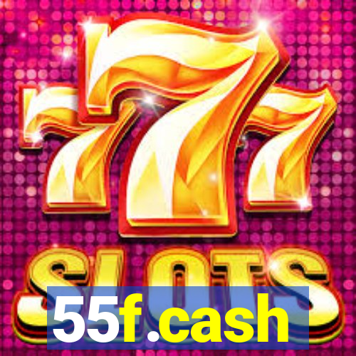 55f.cash