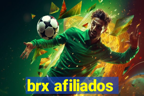 brx afiliados