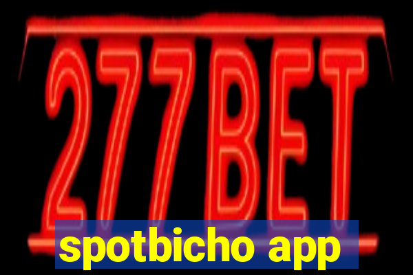 spotbicho app