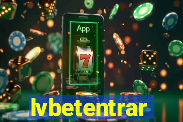 lvbetentrar