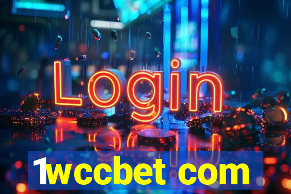 1wccbet com