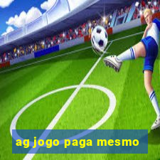 ag jogo paga mesmo