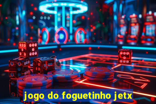 jogo do foguetinho jetx