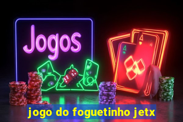 jogo do foguetinho jetx