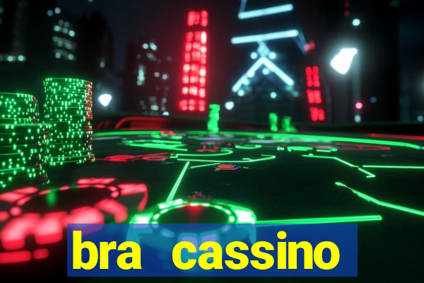 bra cassino plataforma de jogos