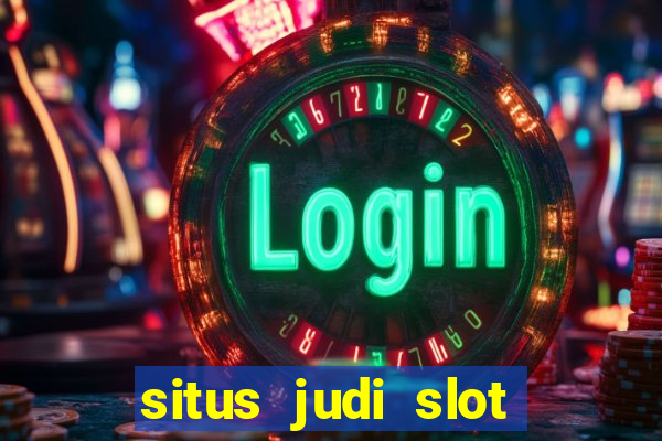 situs judi slot online indonesia