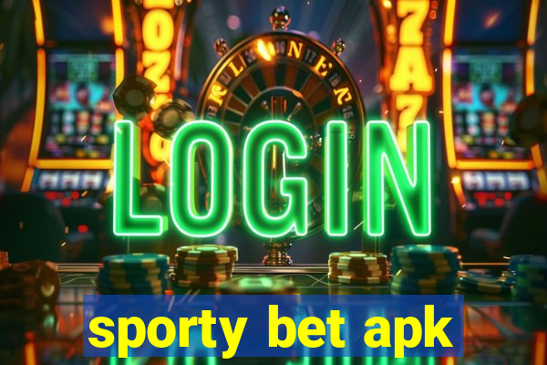 sporty bet apk