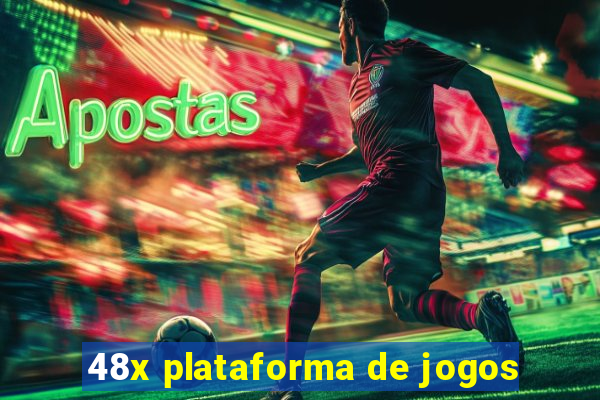 48x plataforma de jogos