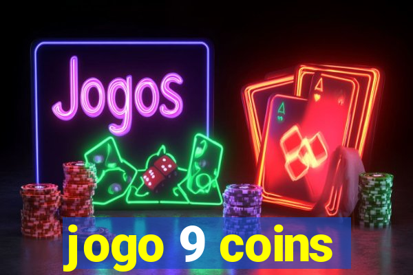 jogo 9 coins