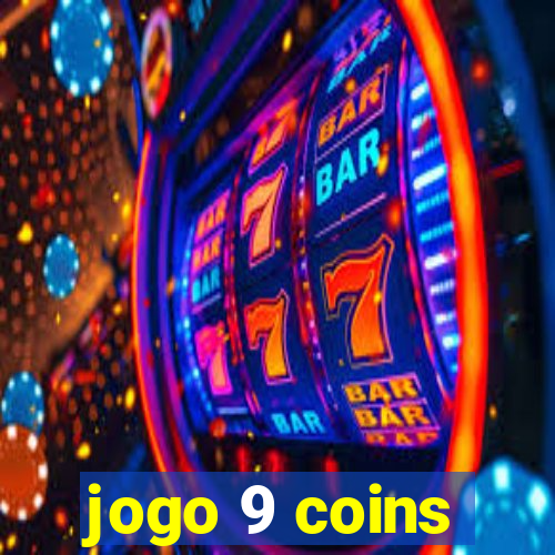 jogo 9 coins