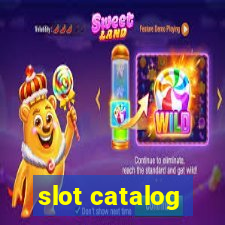 slot catalog