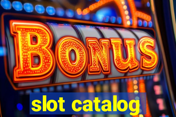 slot catalog