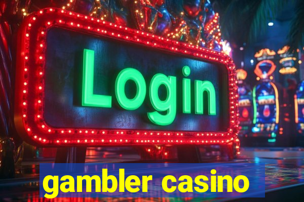 gambler casino