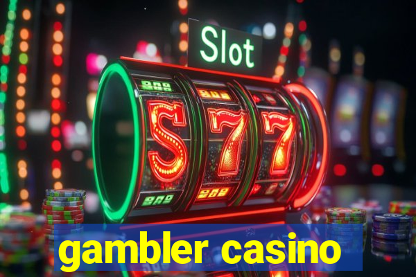 gambler casino