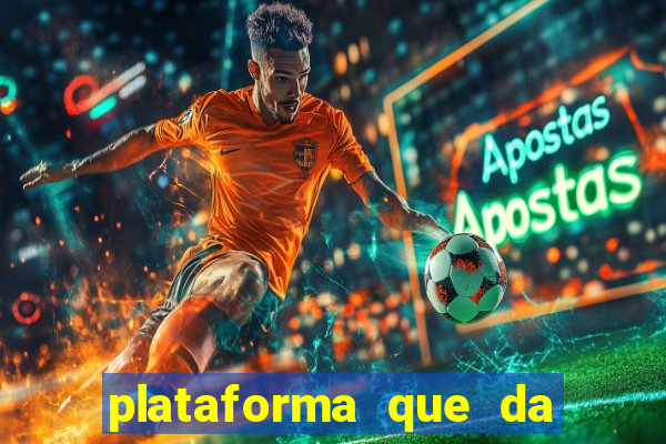 plataforma que da bonus para jogar