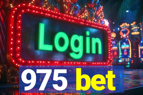 975 bet