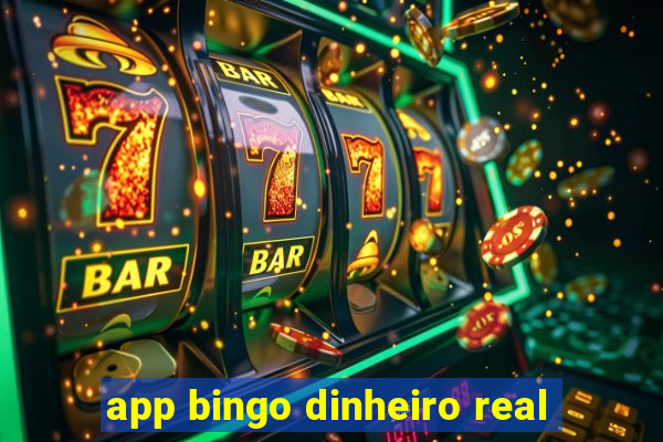 app bingo dinheiro real