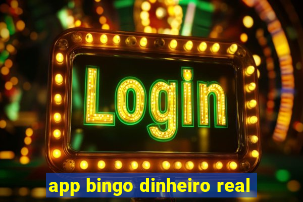 app bingo dinheiro real